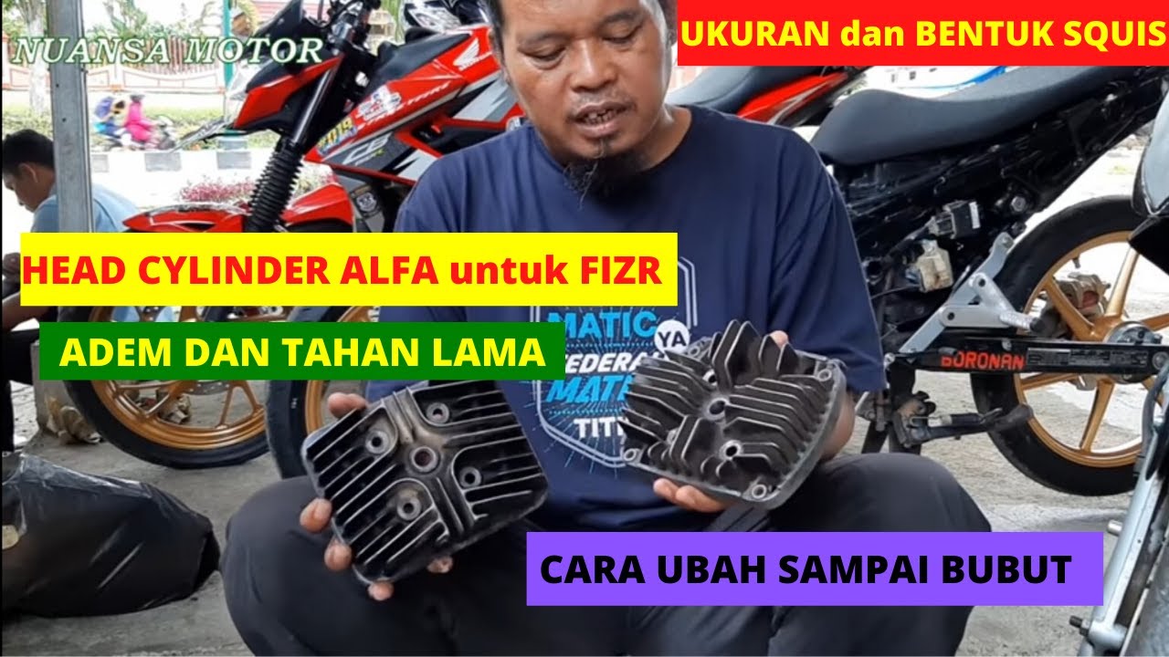 MEKANIK 2TAK PAHAM INI, MODIFIKASI HEAD CYLINDER ALFA untuk FIZR, LEBIH ADEM DAN , LANGSUNG BURET