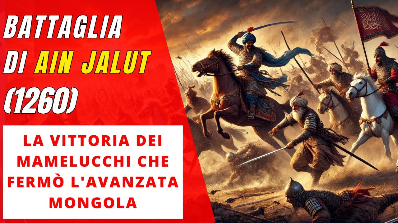 La Battaglia di Ain Jalut del 1260: La Vittoria dei Mamelucchi che Ferm&ograve; l'Avanzata Mongola