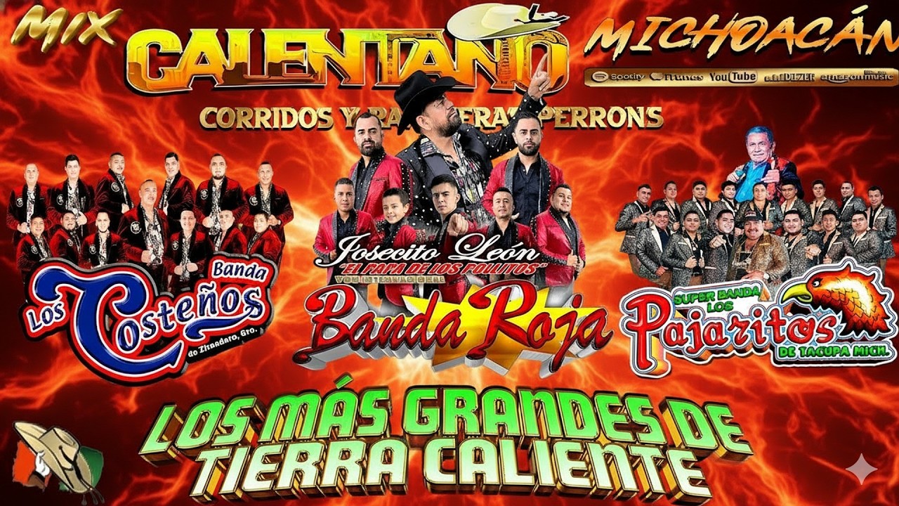 Calentano Tierra Caliente Mix 💥 Banda Roja ft Los Pajaritos De Tacupa ft Banda Los Costeños