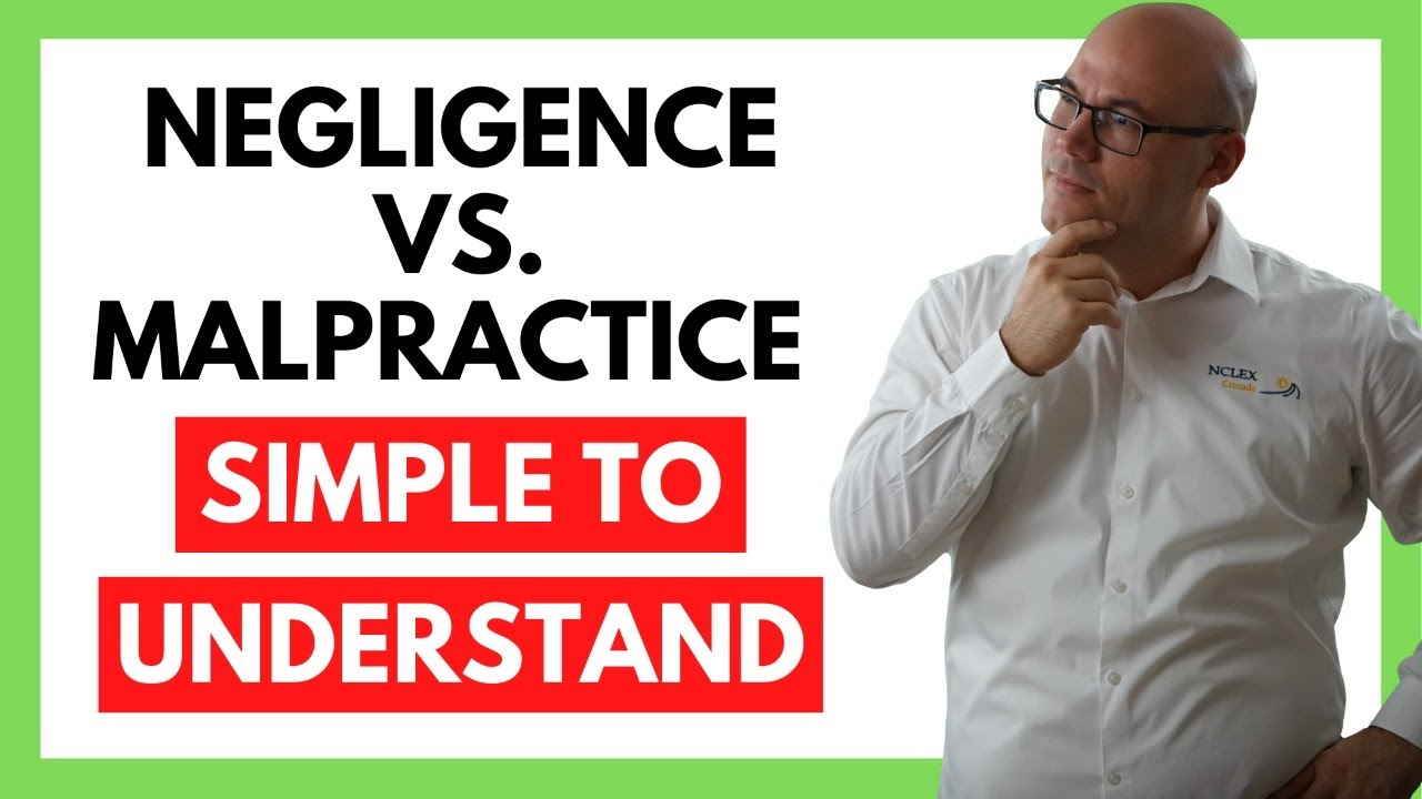 Negligence vs. Malpractice Made SIMPLE