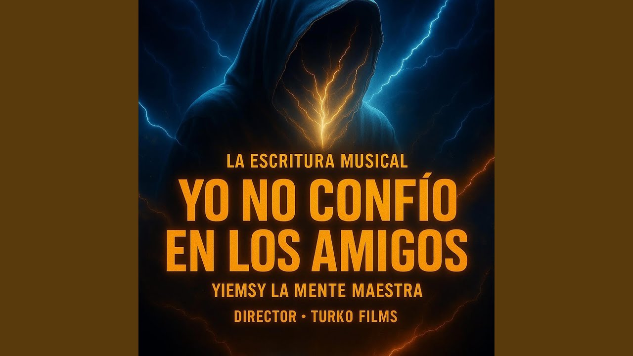 No Confio en los Amigos