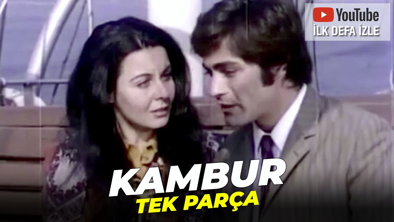 Kambur | Kadir İnanır Fatma Girik Eski T&uuml;rk Filmi Full İzle