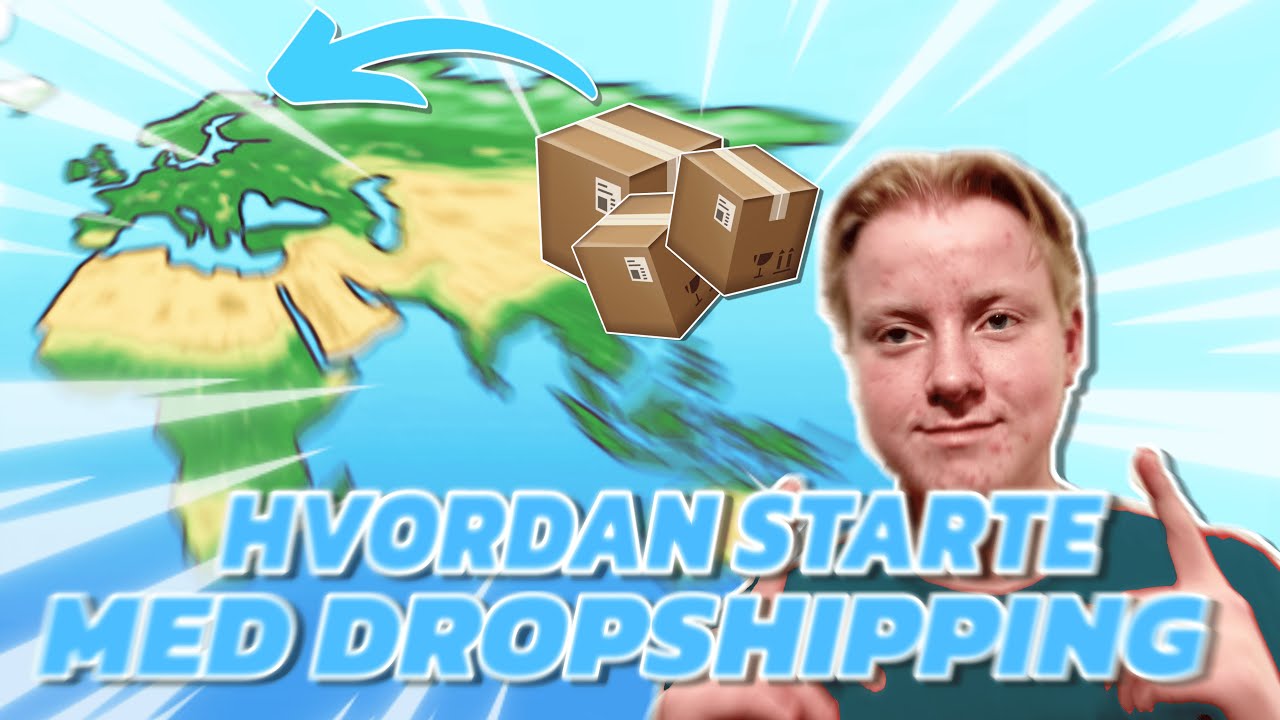 Hvordan starte med Dropshipping i 2022 fra SCRATCH