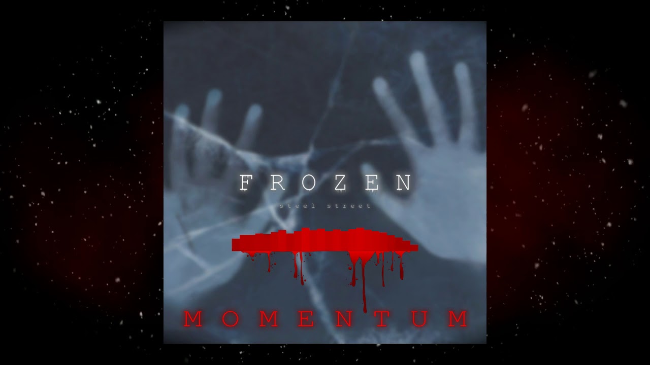 STEEL STREET - MOMENTUM