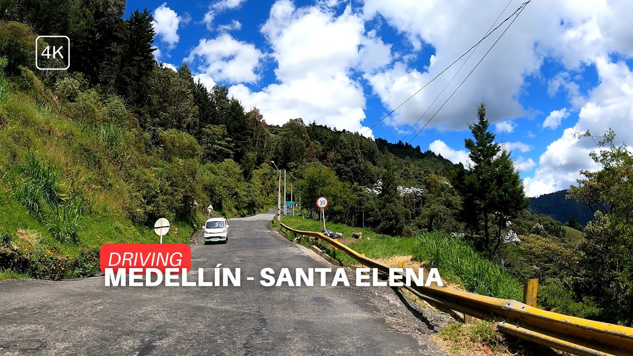 4K Santa Elena Antiguia via la Oriente 🇨🇴 Sin Destino