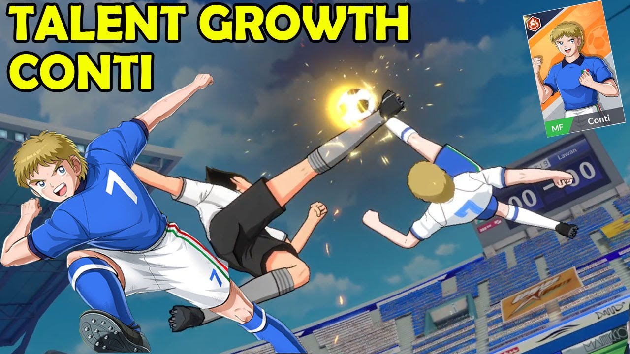 Gameplay + Talent Growth CONTI - Captain Tsubasa Ace Showdown