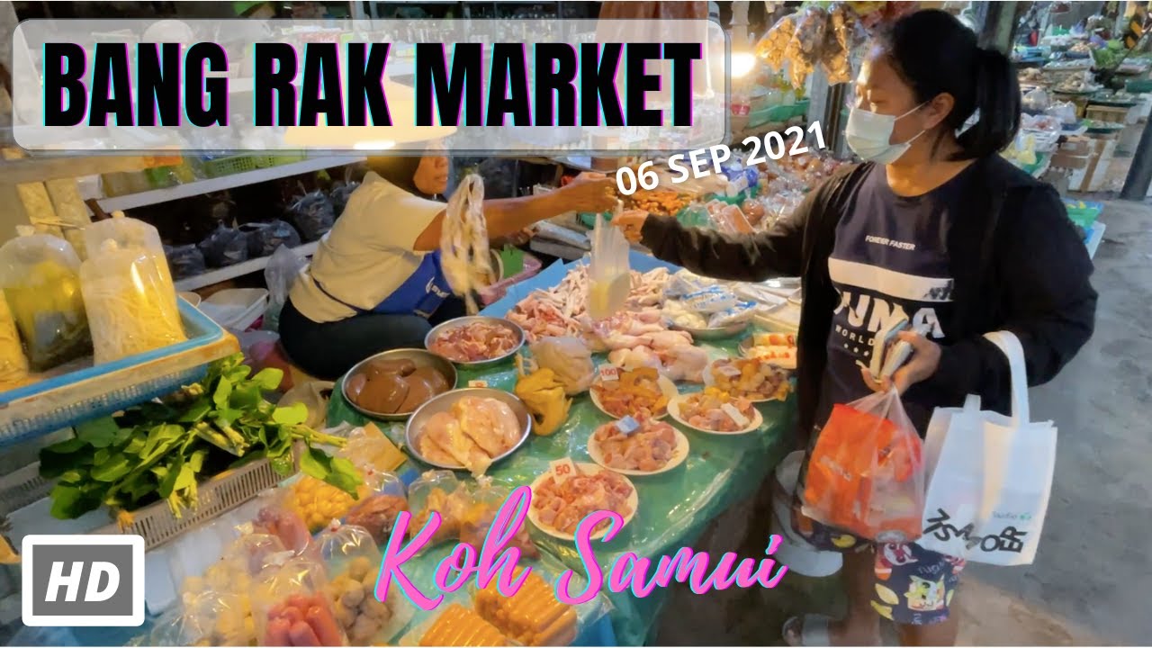HD KOH SAMUI | Bang Rak Market | Virtual Walking Tour | Discovery | 06 SEP 2021