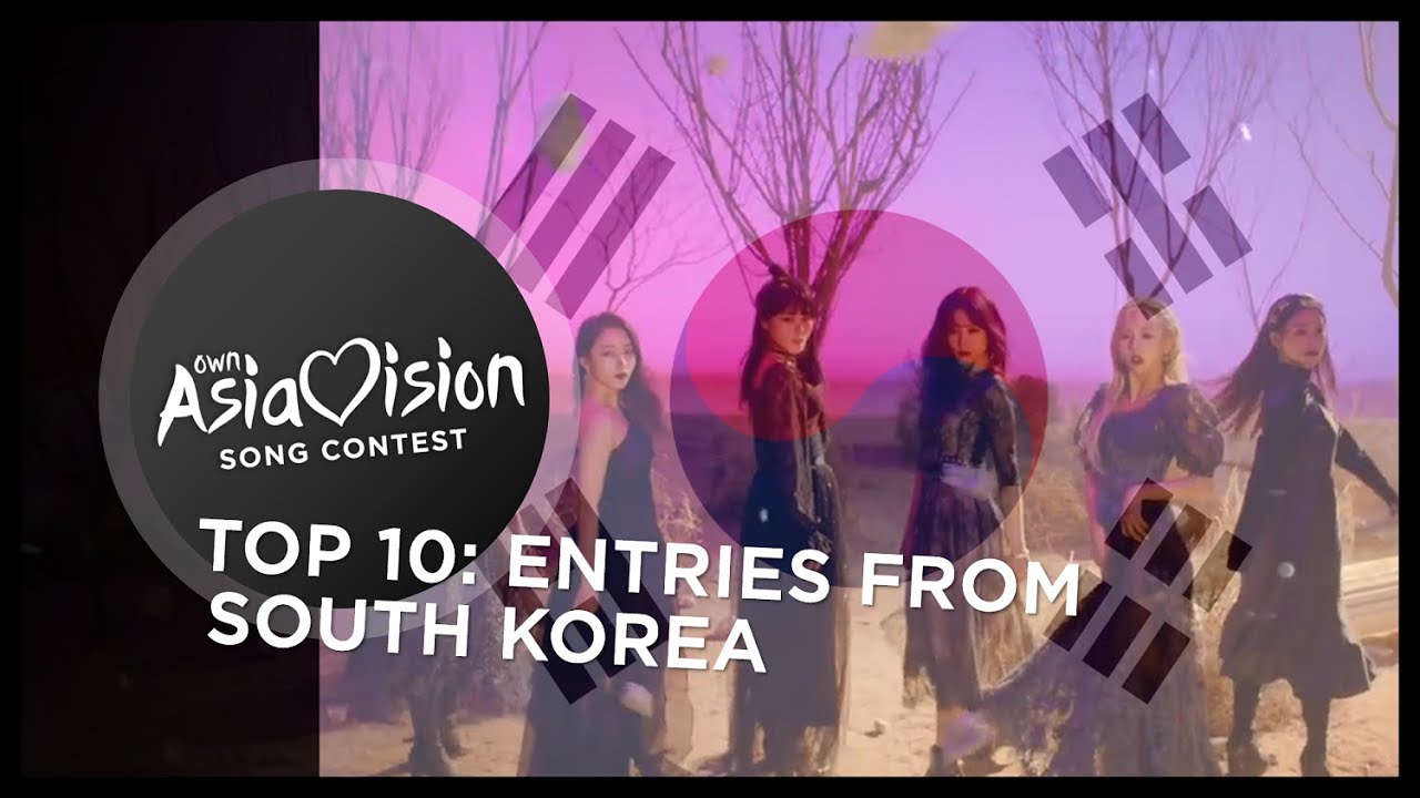 TOP 10: Entries from South Korea 🇰🇷 - Own Asiavision Song Contest