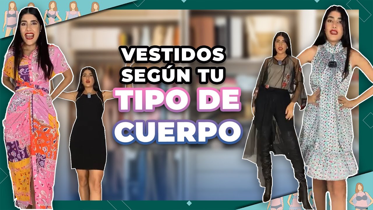 VESTIDO para TU TIPO DE CUERPO | Andreaalvarezmp
