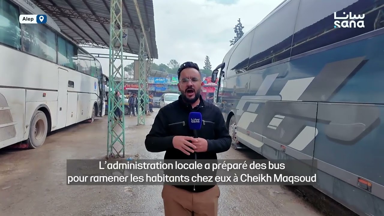 Les habitants de Cheikh Maqsoud et d'Achrafiyeh retournent dans leurs quartiers depuis Afrine
