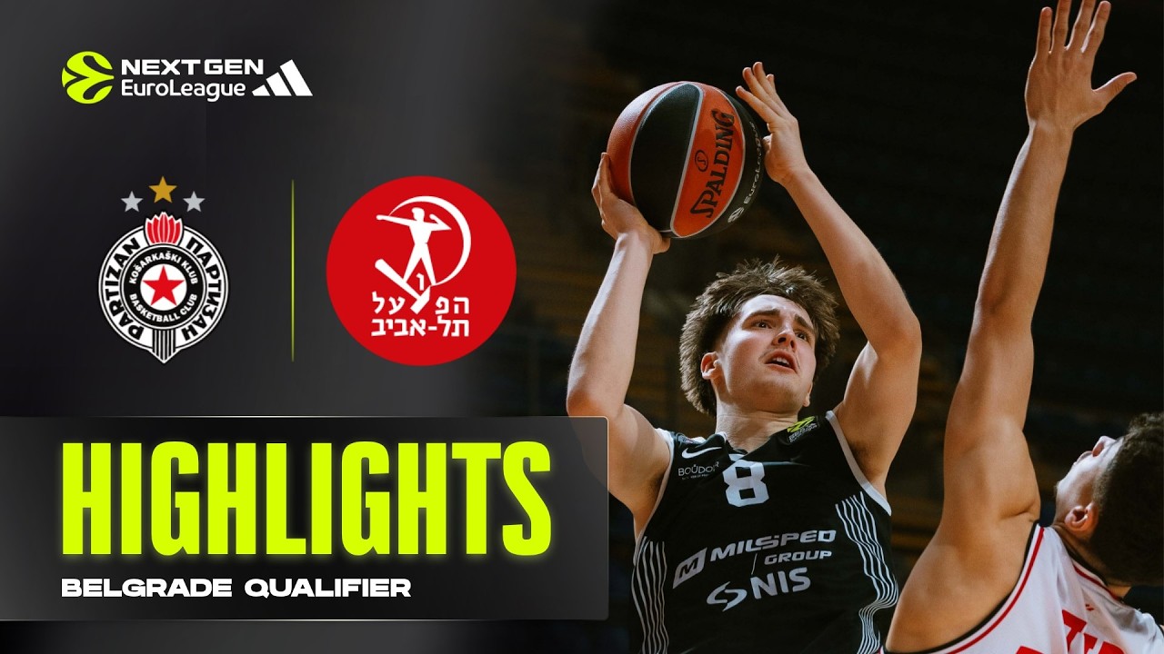 U18 Partizan Belgrade - U18 Hapoel Tel Aviv | Adidas NextGen Belgrade 2026