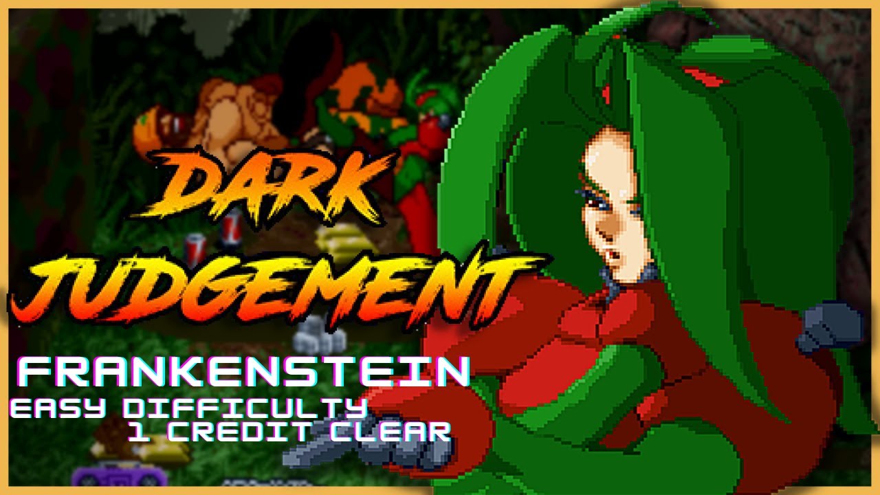 Dark Judment | Frankenstein | Easy Mode 1cc run