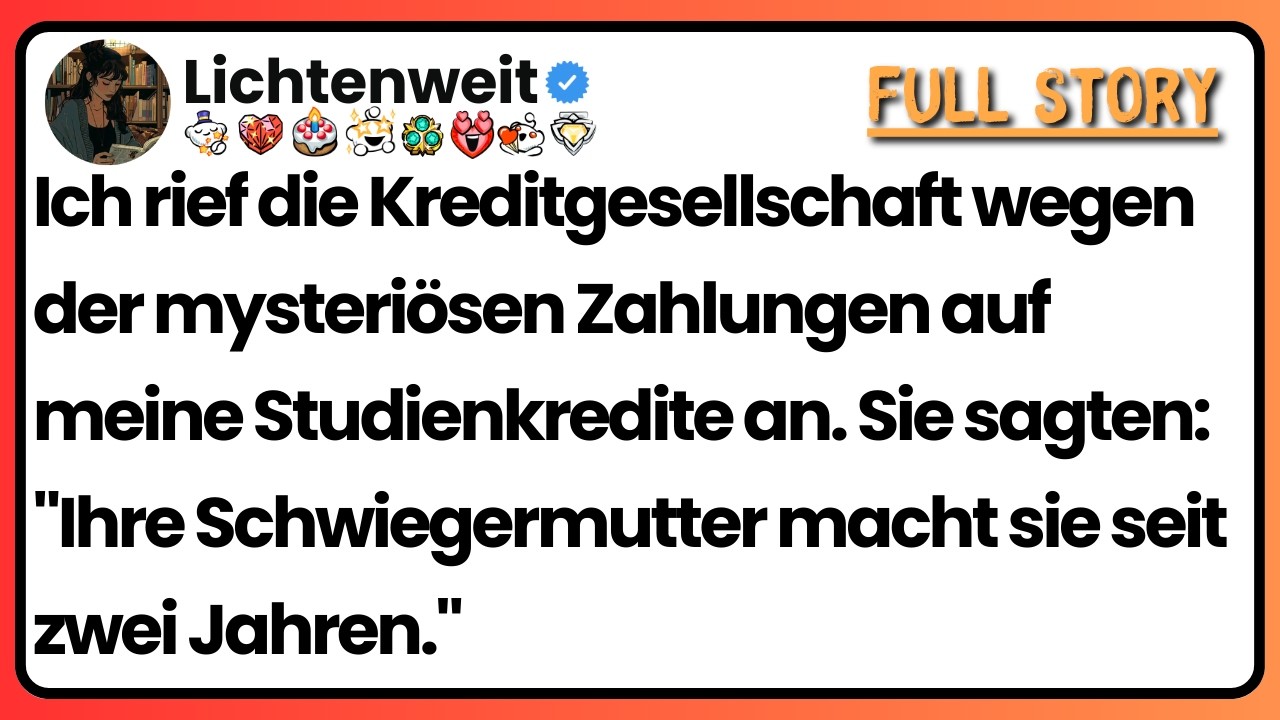 [Ganze Folge] Ich rief die Kreditgesellschaft wegen der mysteriösen Zahlungen auf meine