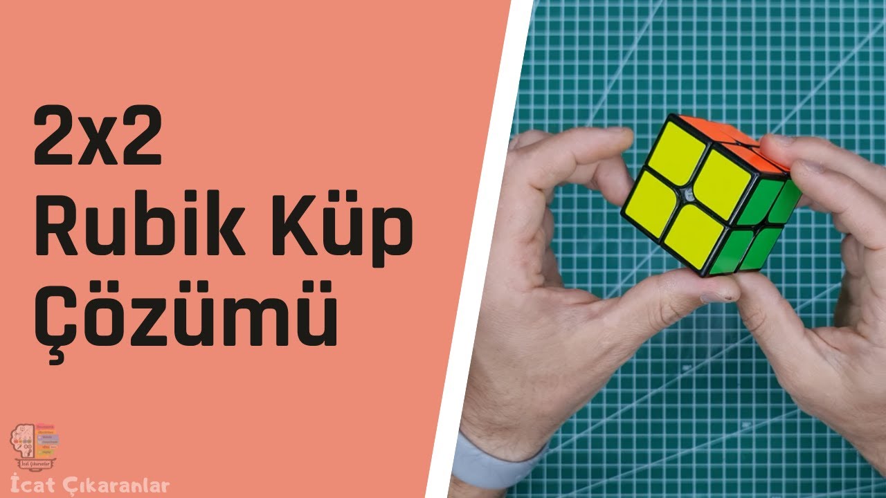 2x2 Rubik Küp Çözümü-Çok Basit Bir Anlatımla