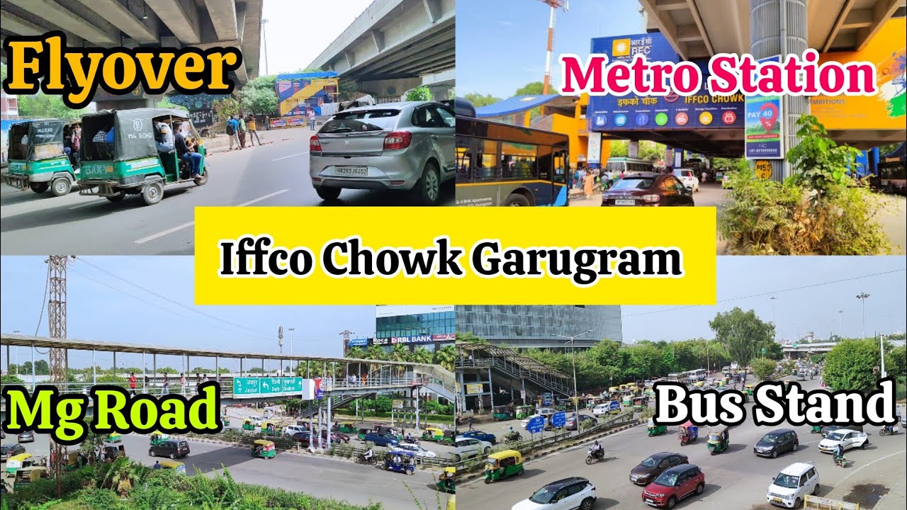 Iffco chowk Gurgaon Tour | IFFCO Chowk Metro Station Yellow Line | IFFCO Chowk Bus stand  | Mg Road