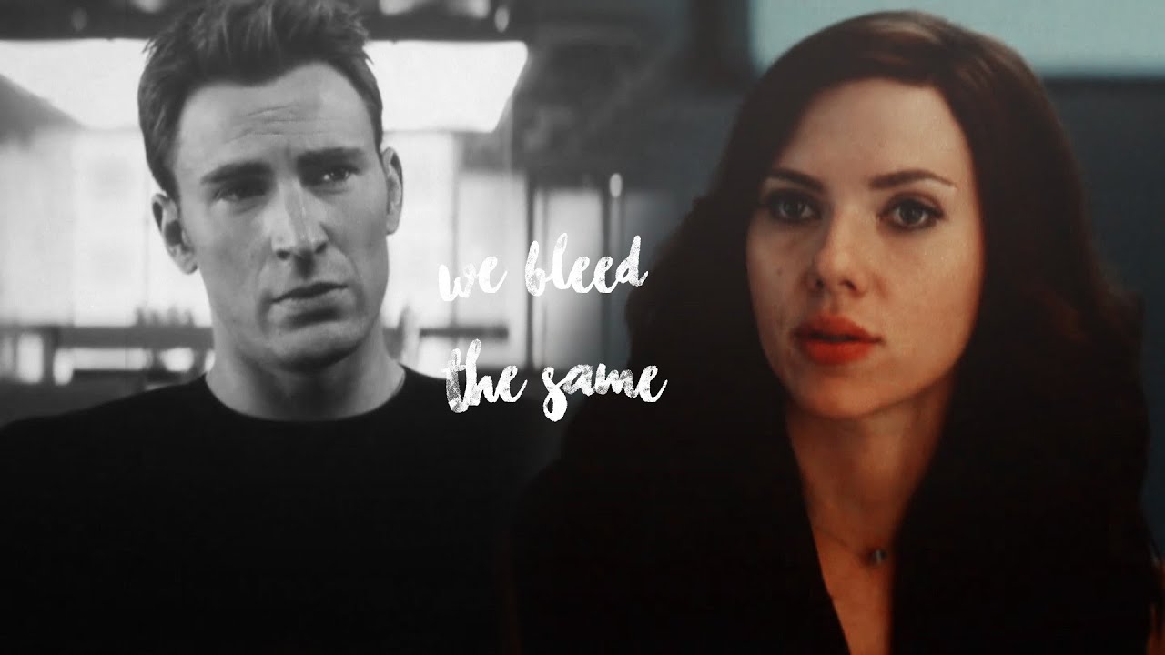 We Bleed The Same [Steve/Natasha]