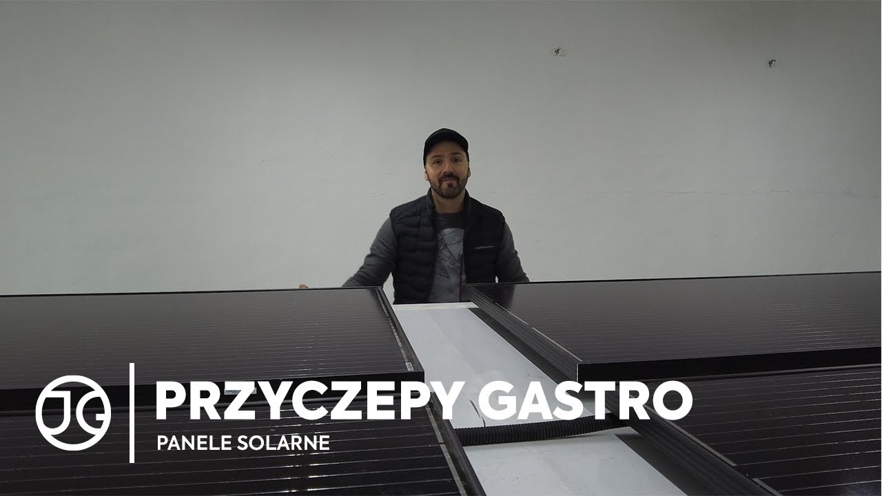 Panele Solarne w przyczepie gastronomicznej | Jak być niezależnym od prądu? | JG Gastro