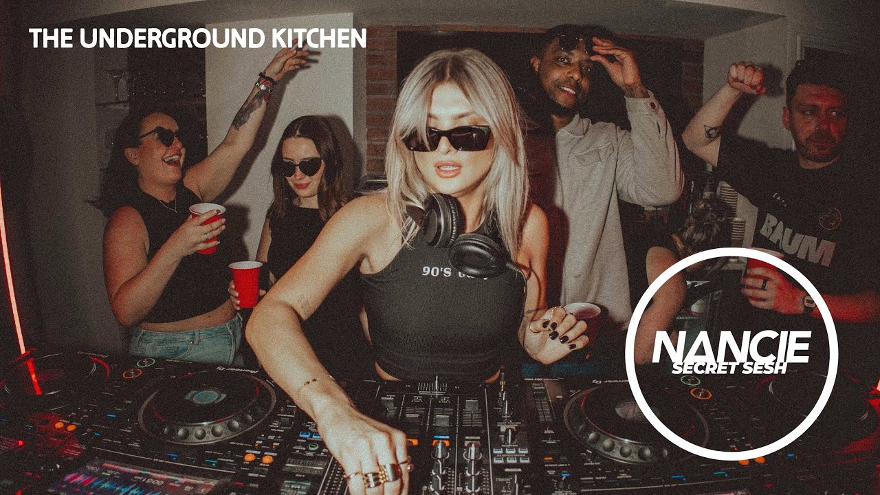 NANCIE'S SECRET SESH | Part 1 - The Underground Kitchen | Upbeat Tech House Mix