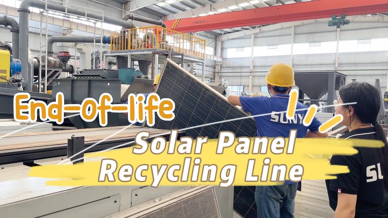 End-of-life Soar Panel Recycling Technology ZERO Landfill !