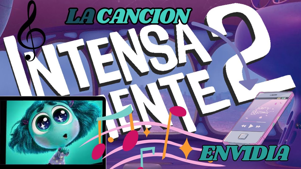 Hola, Soy Envidia de Intensamente 2 🎵 | Cancion de Inside Out 2 🎵 (ENVIDIA) | Del reves 2.