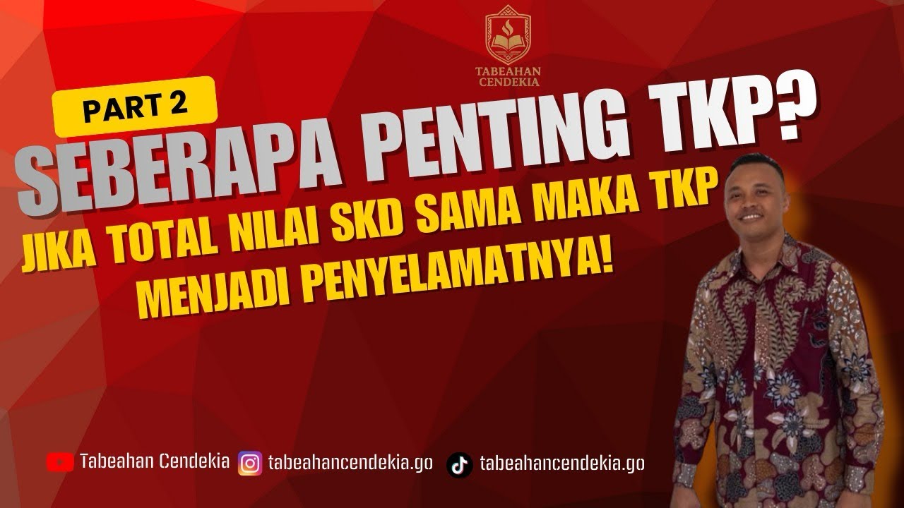 𝗙𝗢𝗞𝗨𝗦 𝗧𝗞𝗣 𝗦𝗞𝗗 #𝟮 | TKP Menjadi Penyelamat SKD🦸🏼‍♂️