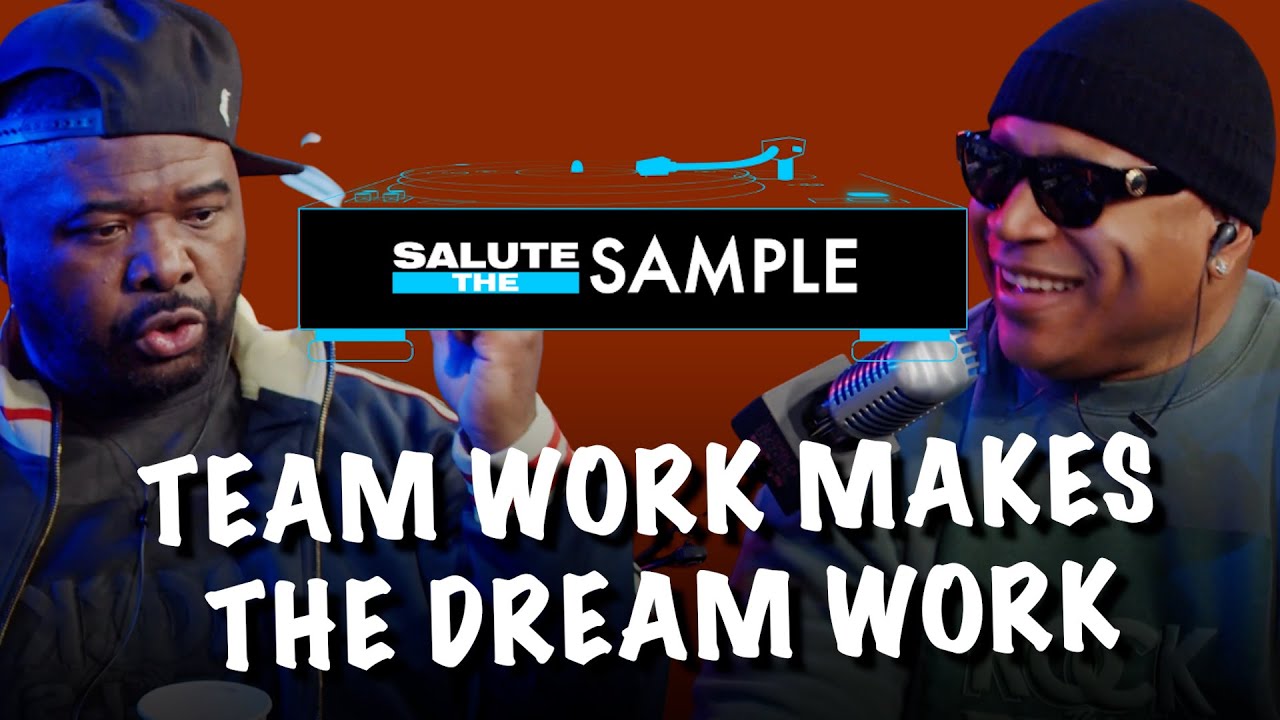 Teamwork Make the Dream Work | Salute The Sample | Rock The Bells