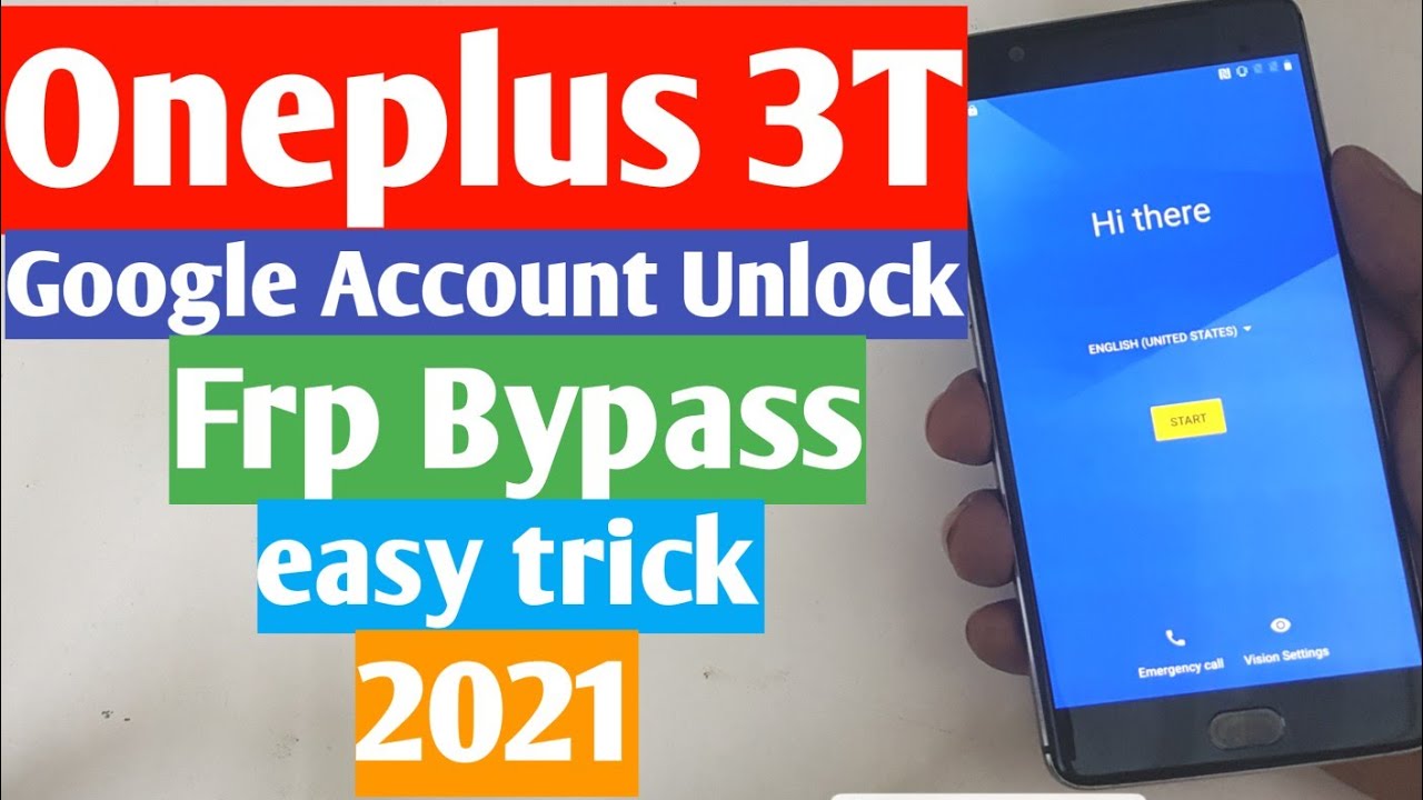 Oneplus 3t Google Account unlock/ Frp bypass/ easy trick/ 2021