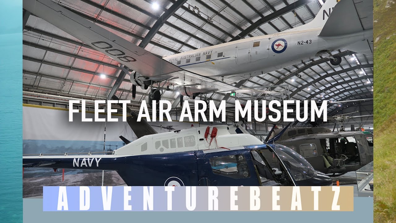 Adventurebeatz I Fleet Air Museum I Nowra New South Wales I Australia's Naval Aviation History