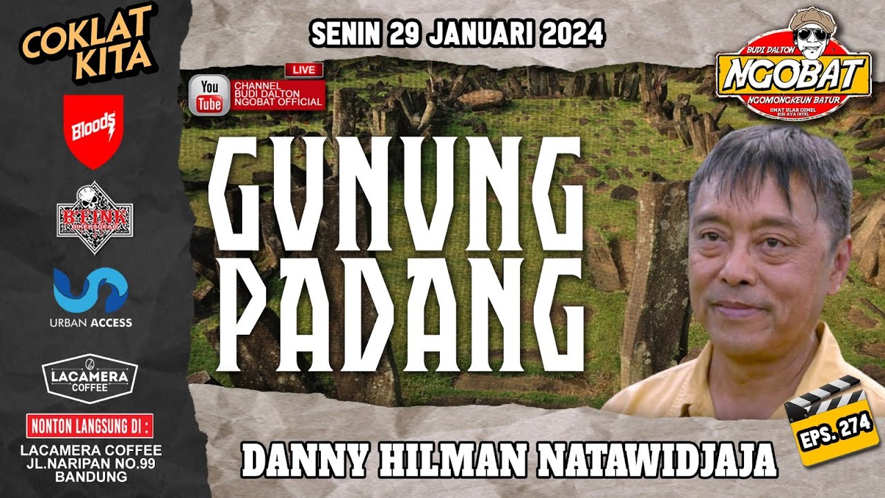🔴 LIVE │NGOBAT 274 - NGOMONGKEUN GUNUNG PADANG