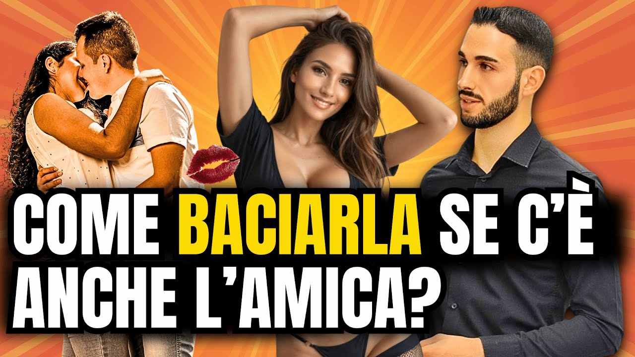 Appuntamento con 2 RAGAZZE: Come baciare quella che ti piace se c'e l'amica?