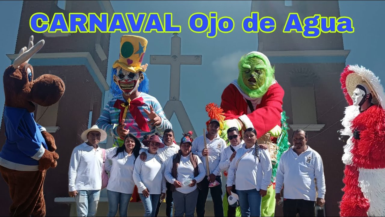 OJO DE AGUA, CARNAVAL