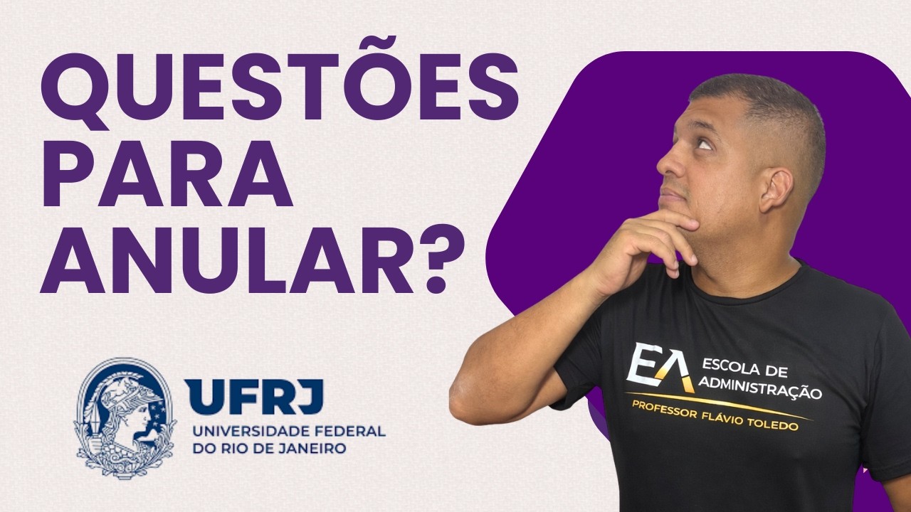 UFRJ 2026: QUESTÕES que PODEM SER ANULADAS no concurso de Assistente em Administração