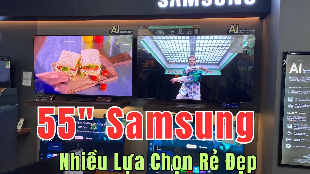 Tivi Samsung 55 inch từ Led thường đến Miniled nhiều lựa chọn rẻ đẹp