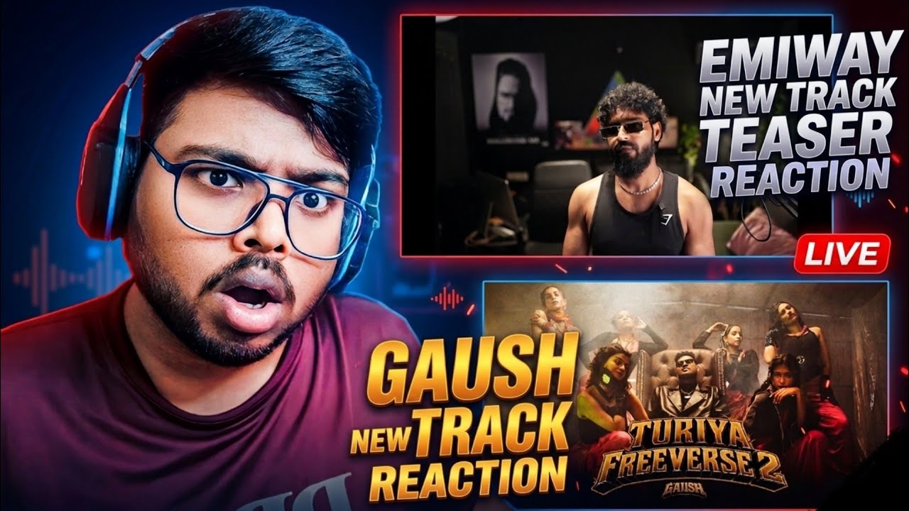 GAUSH NEW TRACK 'TURIYE FREE VERSE 2' REACTION | EMIWAY BANTAI 'CHABBI KAR' TEASER REACTION