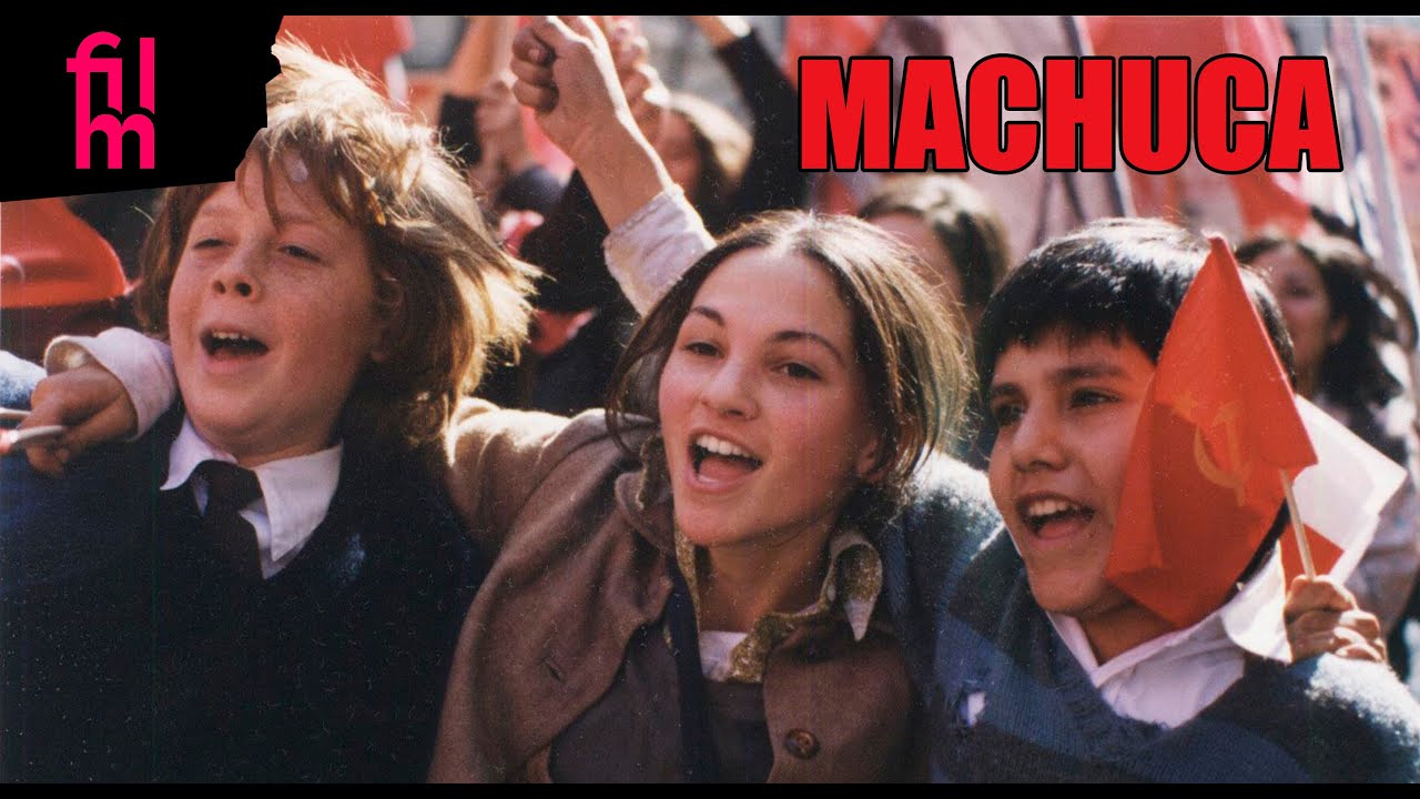 Películas sobre el Golpe en Chile - MACHUCA