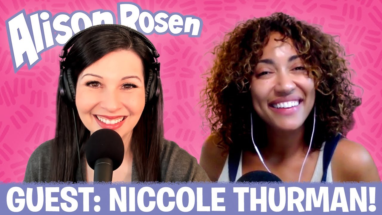 NICCOLE THURMAN | Alison Rosen Is Your New Best Friend (Full Episode)