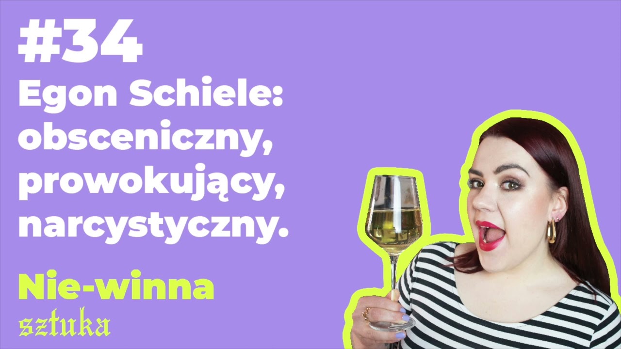 34. Egon Schiele: obsceniczny, prowokujący, narcystyczny.