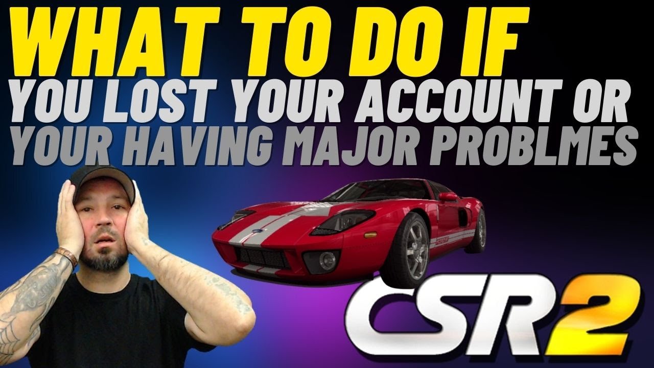 CSR2 Recover your lost account or contact them about major issues