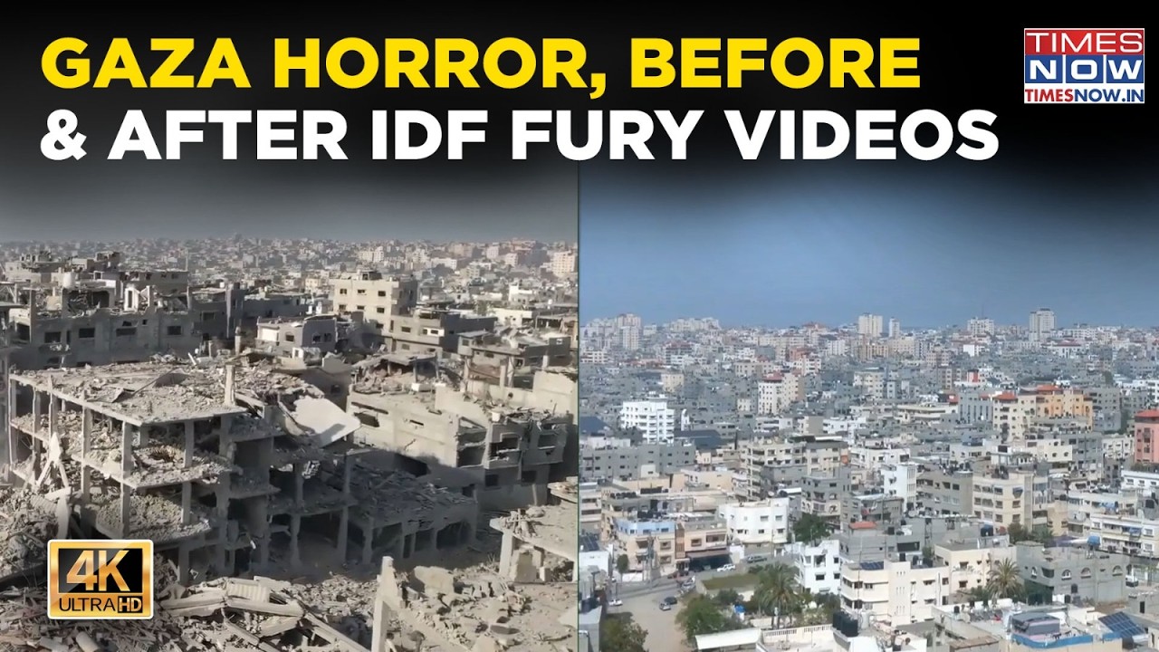 Gaza Horrors | IDF's Rampage, Before & After Videos Show Bone-Chilling Scenes | 4K | October 7