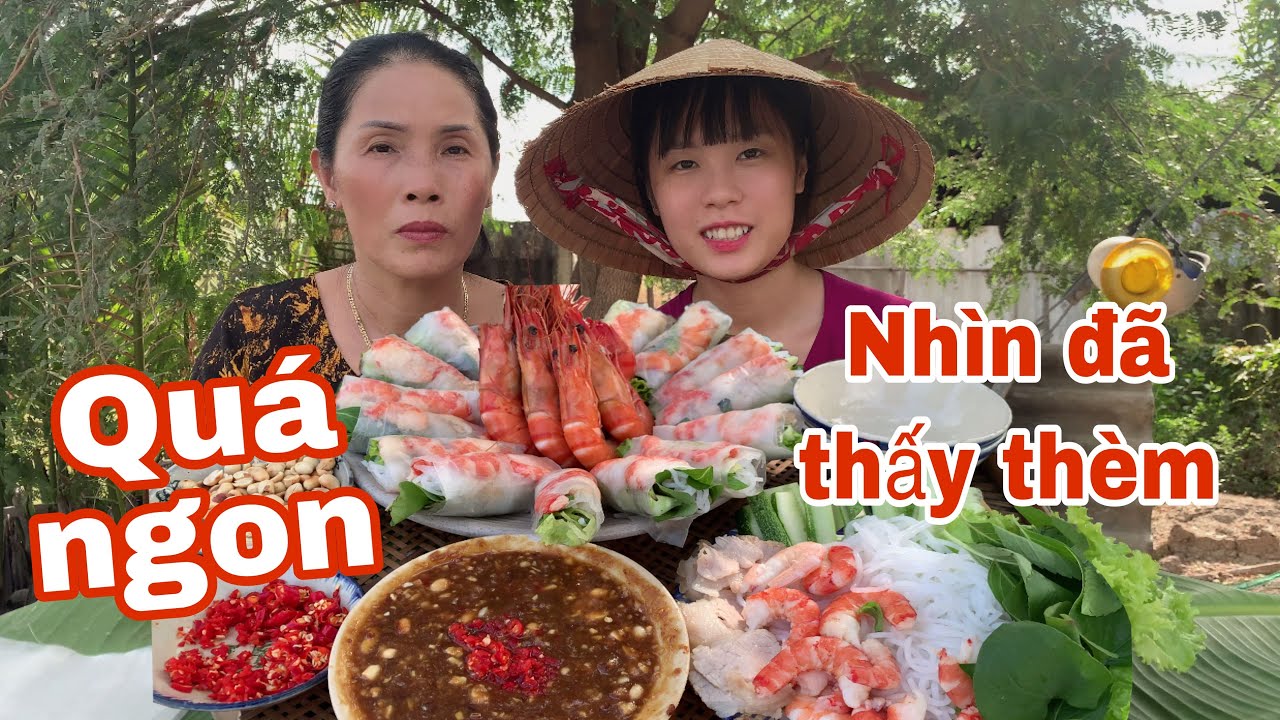 NO CĂNG BỤNG VỚI MÓN GỎI CUỐN TÔM THỊT NƯỚC CHẤM PHIÊN BẢN SIÊU NGON !!! | Thôn nữ Cà Mau