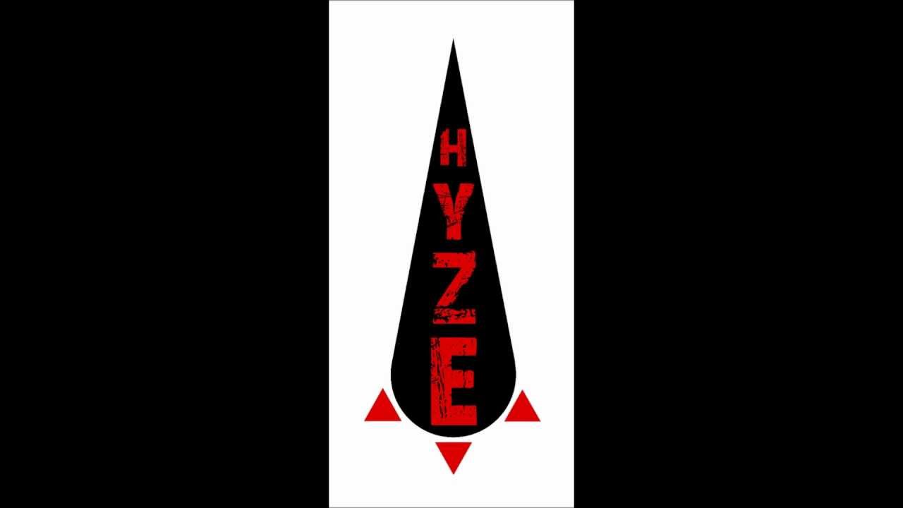 Hyze - become insame