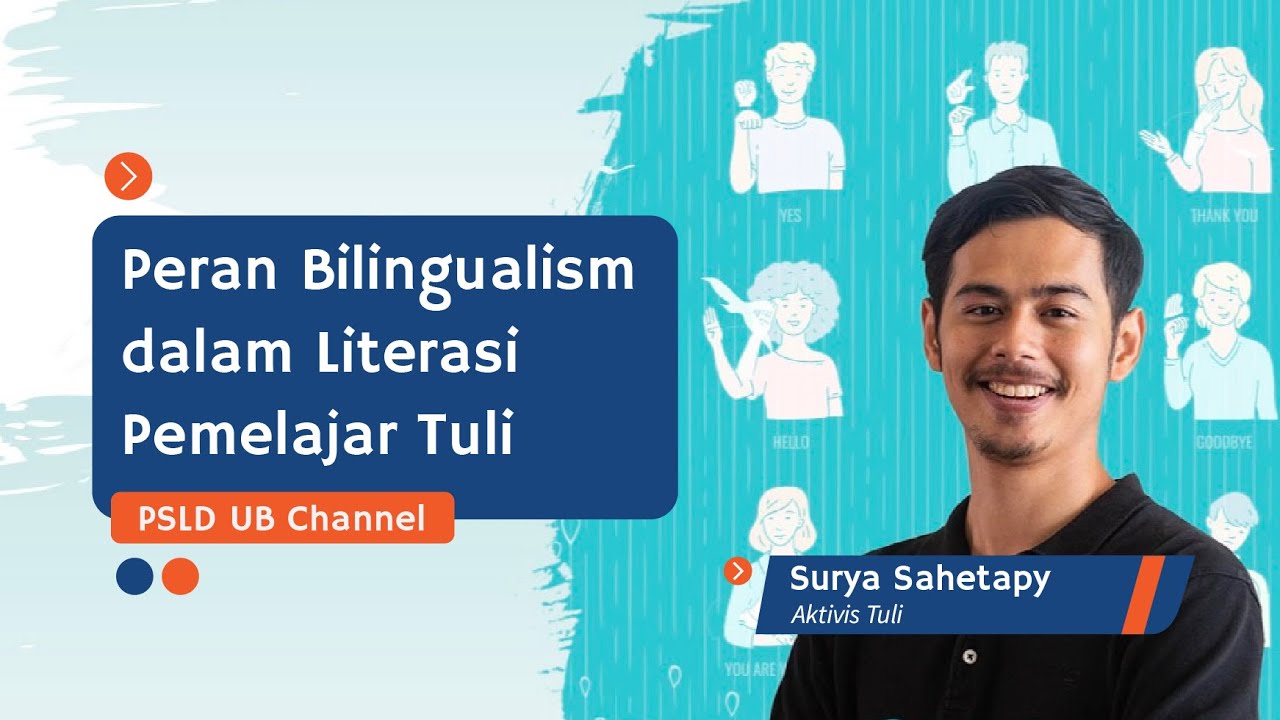 DisabiliTea, Surya Sahetapy: Peran Bilingualism dalam Literasi Pemelajar Tuli