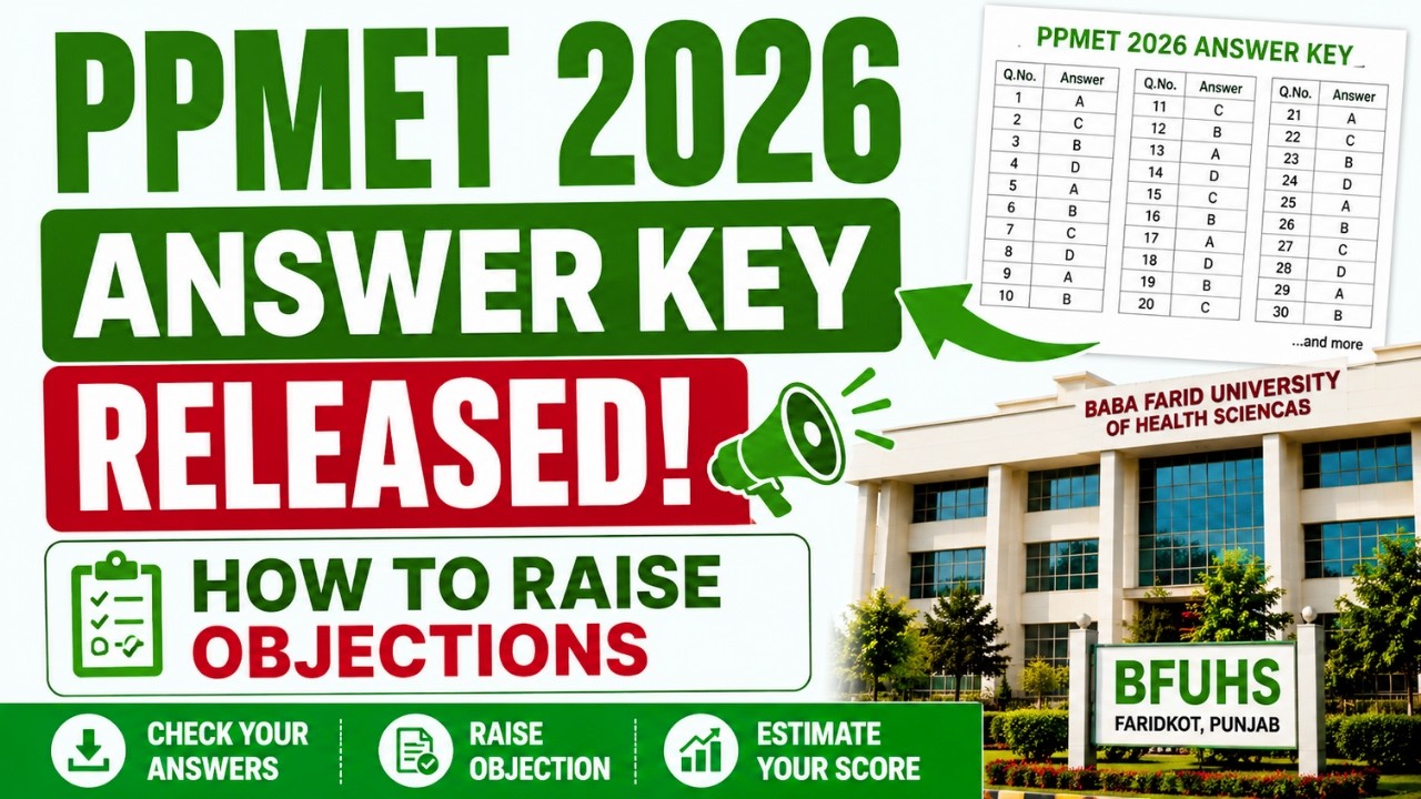 PPMET 2026 Answer Key OUT | How To Raise Objections | PPMET Answer Key | Punjab BFUHS Answer Key