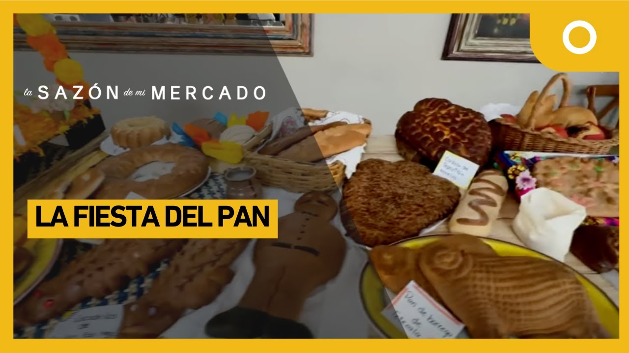 La sazón de mi mercado - La fiesta del pan (13/02/2025)