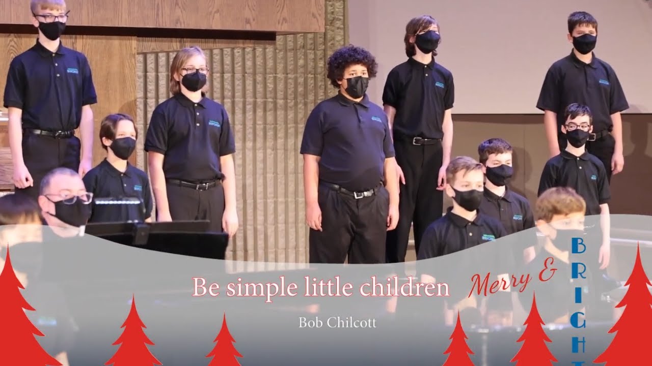 Be Simple Little Children