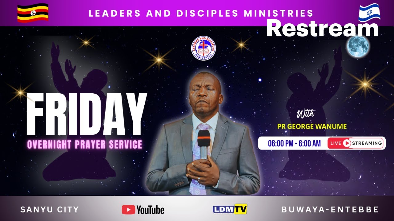 27-FEB-2026 | FRIDAY OVER-NIGHT SERVICE || PASTOR GEORGE WANUME.