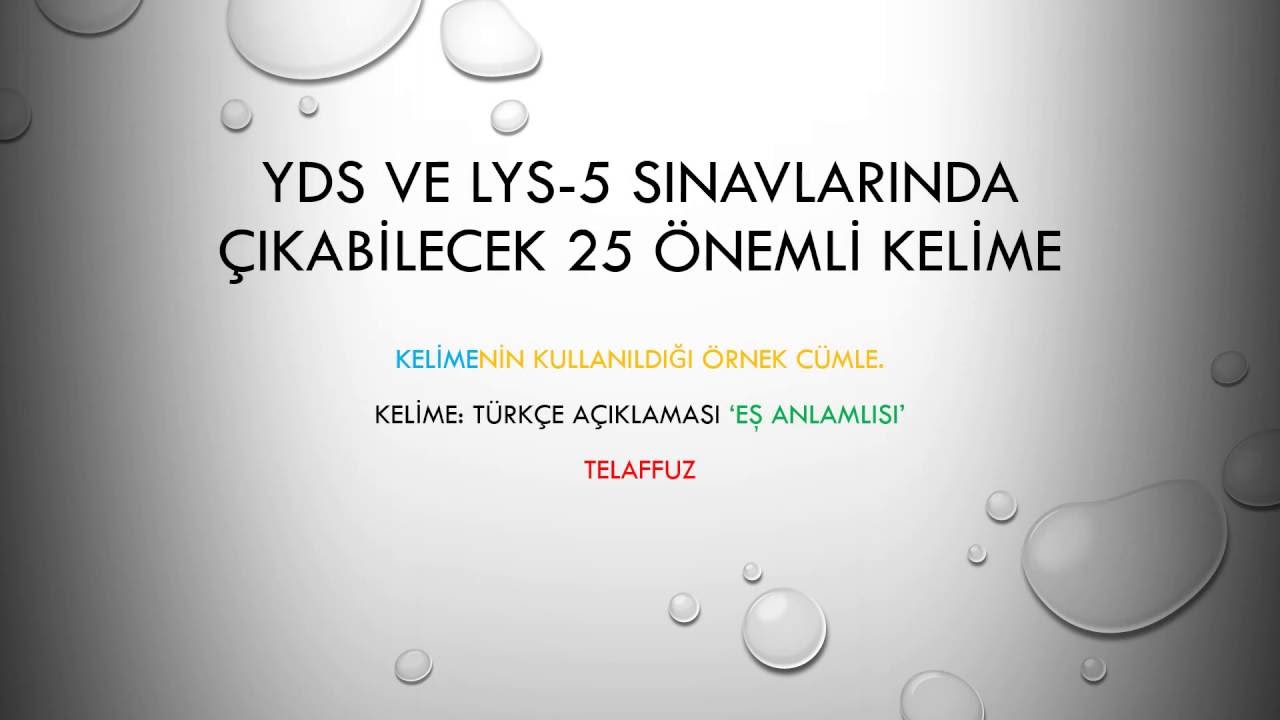 YDS ve LYS-5 sınavlar i&ccedil;in &ouml;nemli 25 kelime