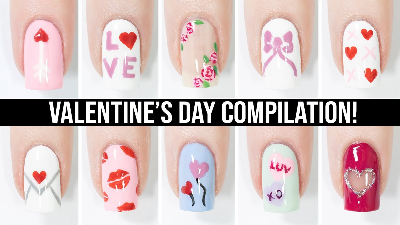 Nail Art For Valentine's Day 💌 Cute & Easy Nail Design Compilation For Valentine's!
