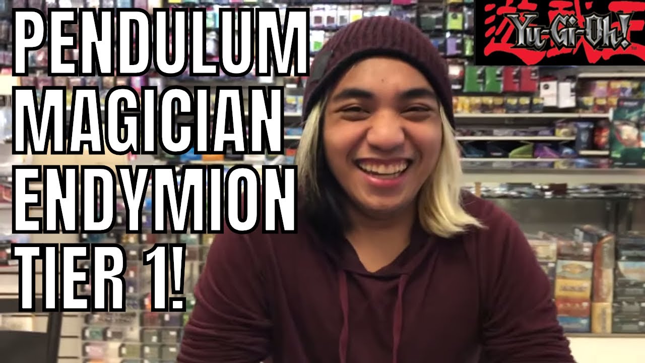 PENDULUM MAGICIAN ENDYMION PK DECK PROFILE!!! YUGIOH