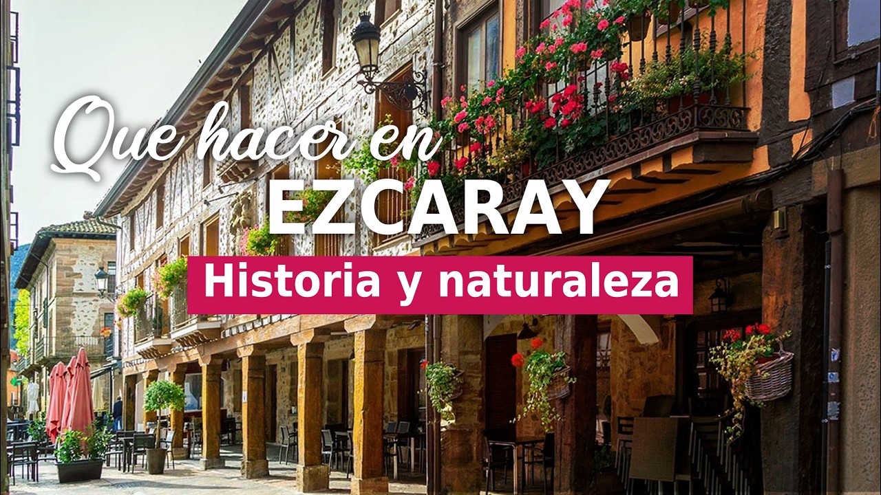Ezcaray, La Rioja | Historia, qué ver y naturaleza en La Rioja